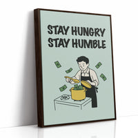 Stay Hungry Stay Humble Hustle Art