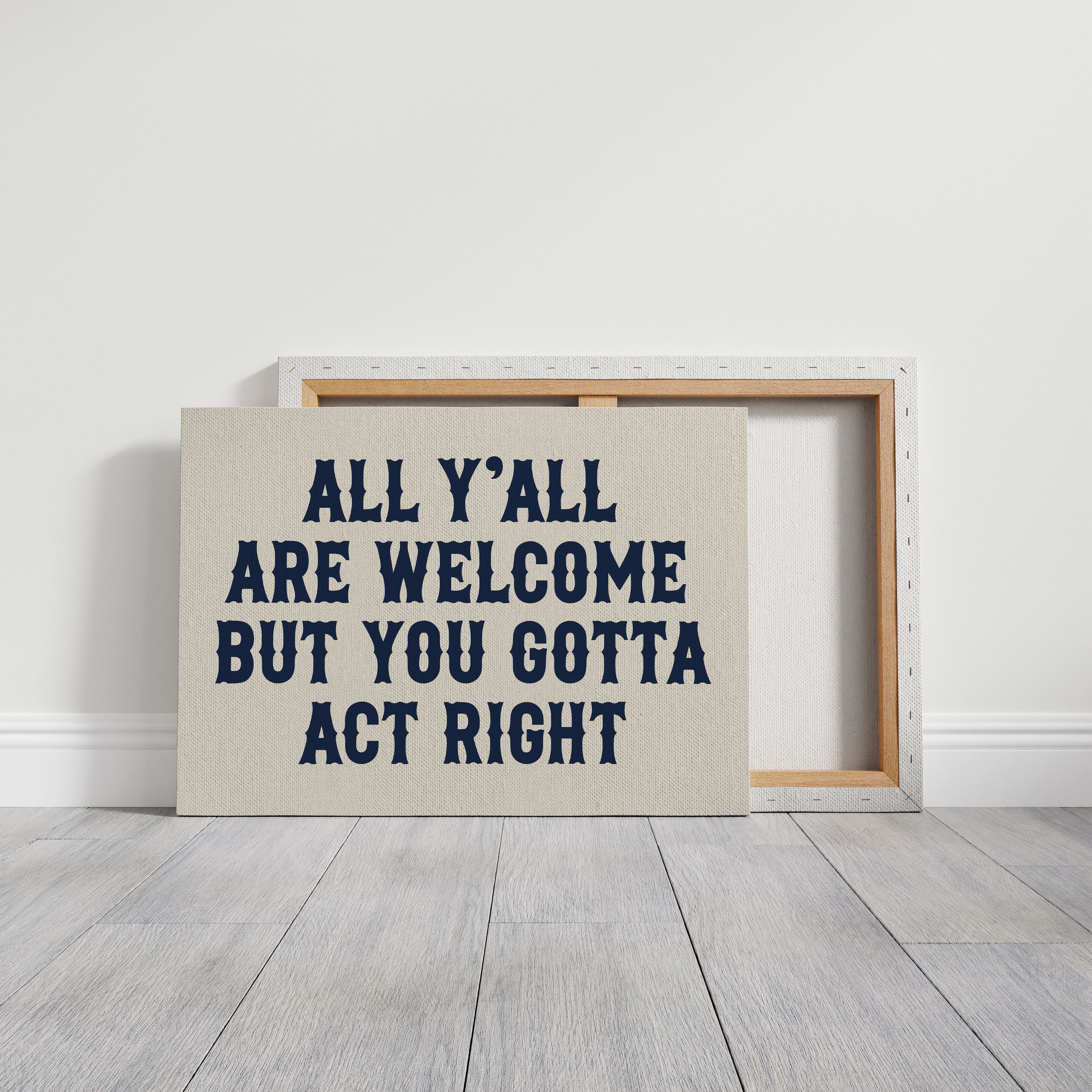 All Y'all Are Welcome Here