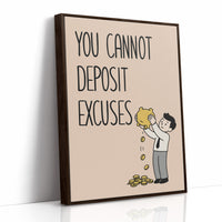 You Cannot Deposit Excuses, Blush Edition