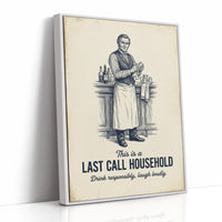 Last Call Household: Laugh Loudly