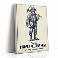 Finders Keepers Home: Complain Never