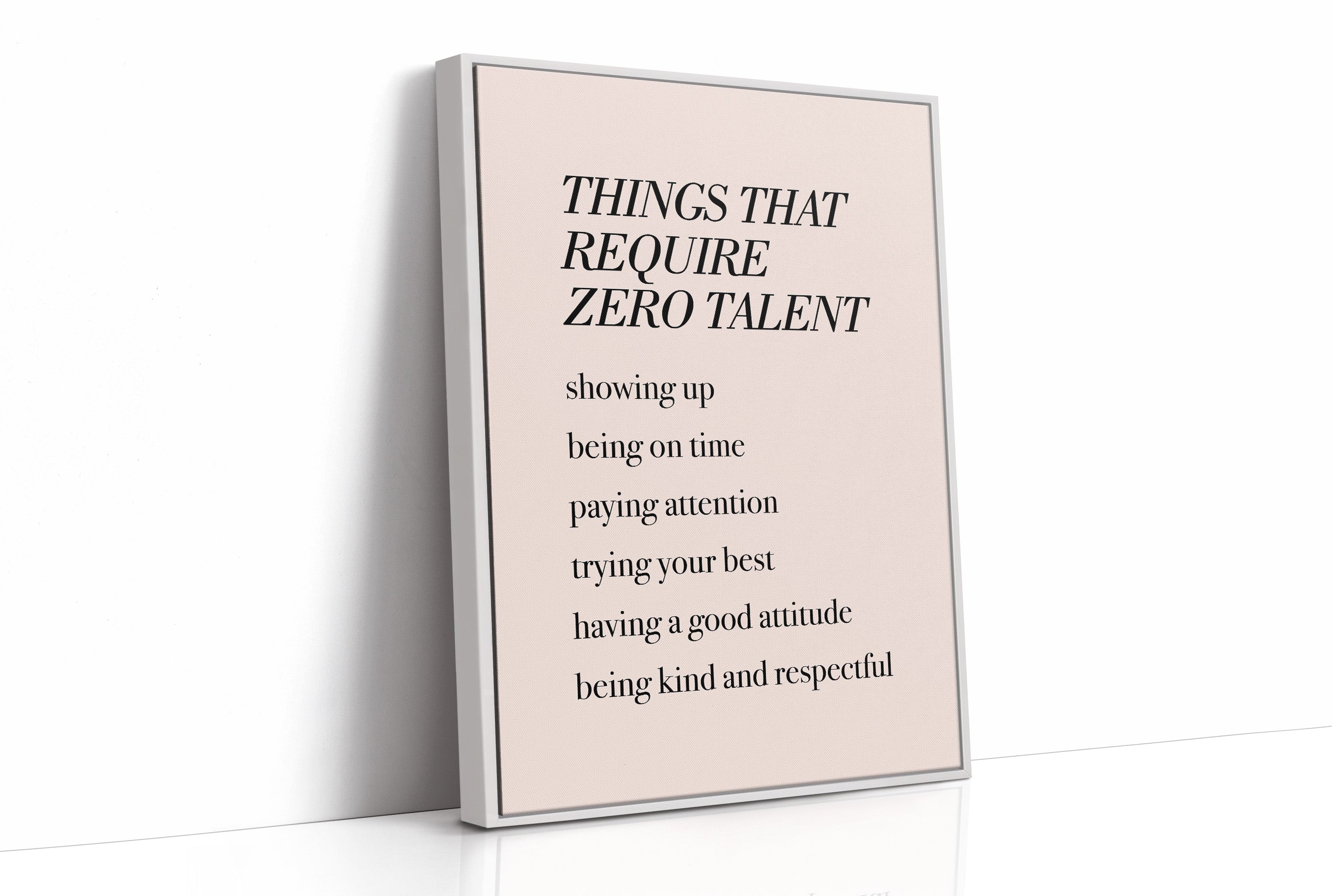 Things That Require Zero Talent