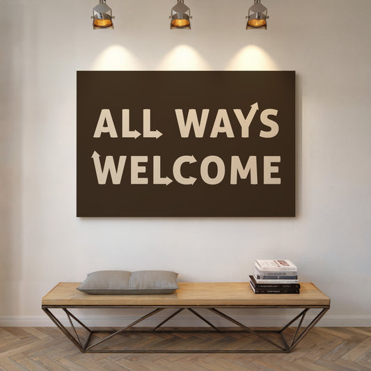 All Ways Welcome Bold Dark Background Print