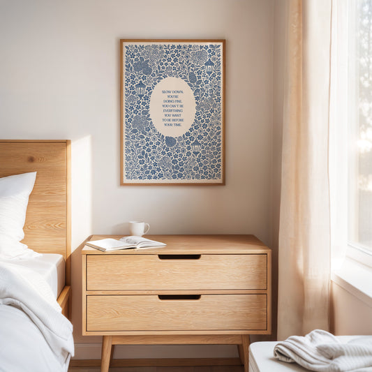 Blue Floral Lantern Quote Print – Slow Down, You’re Doing Fine
