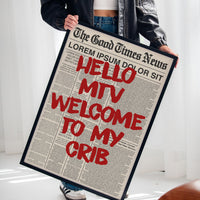 Hello MTV, Welcome Print