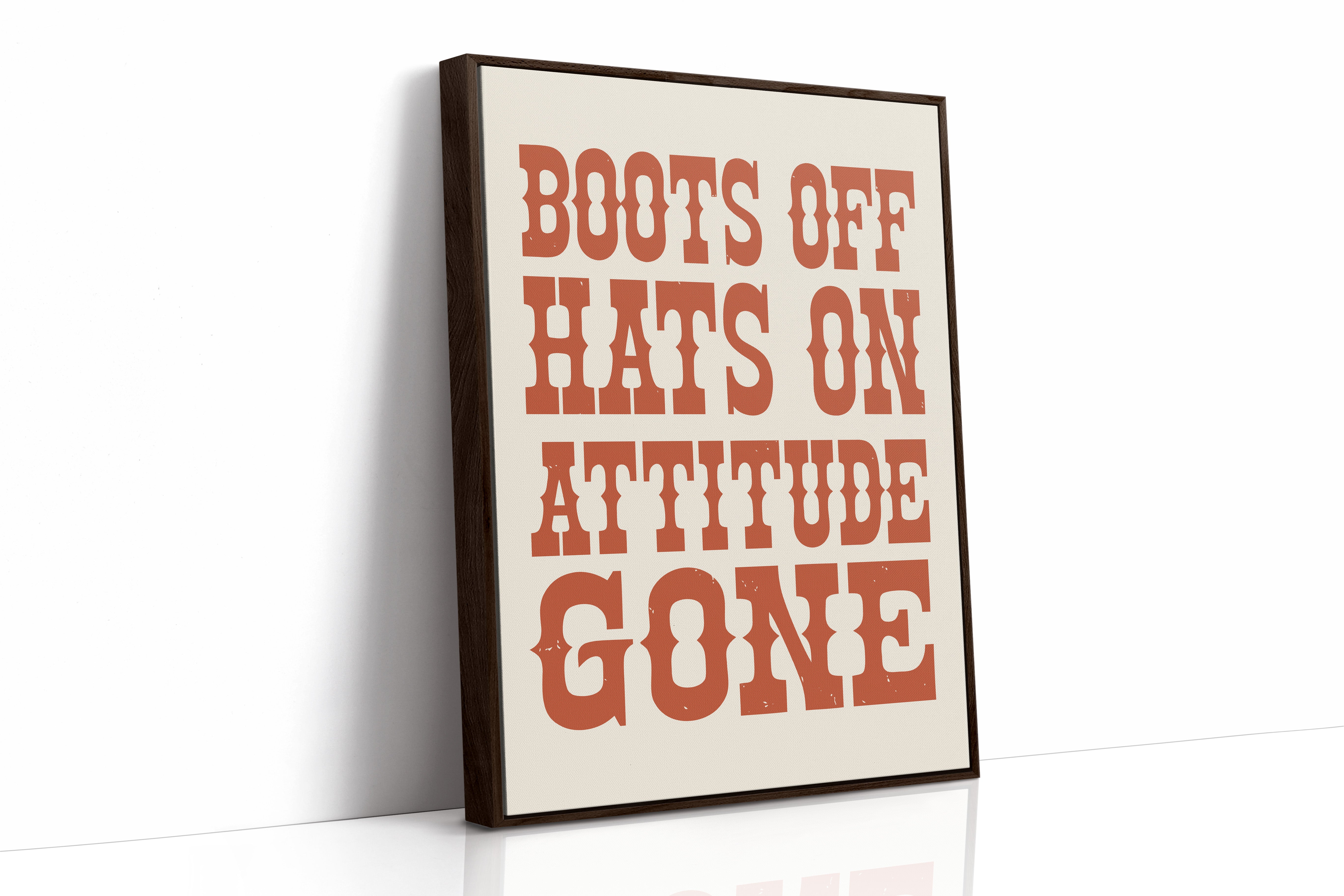 Boots Off, Attitude Gone