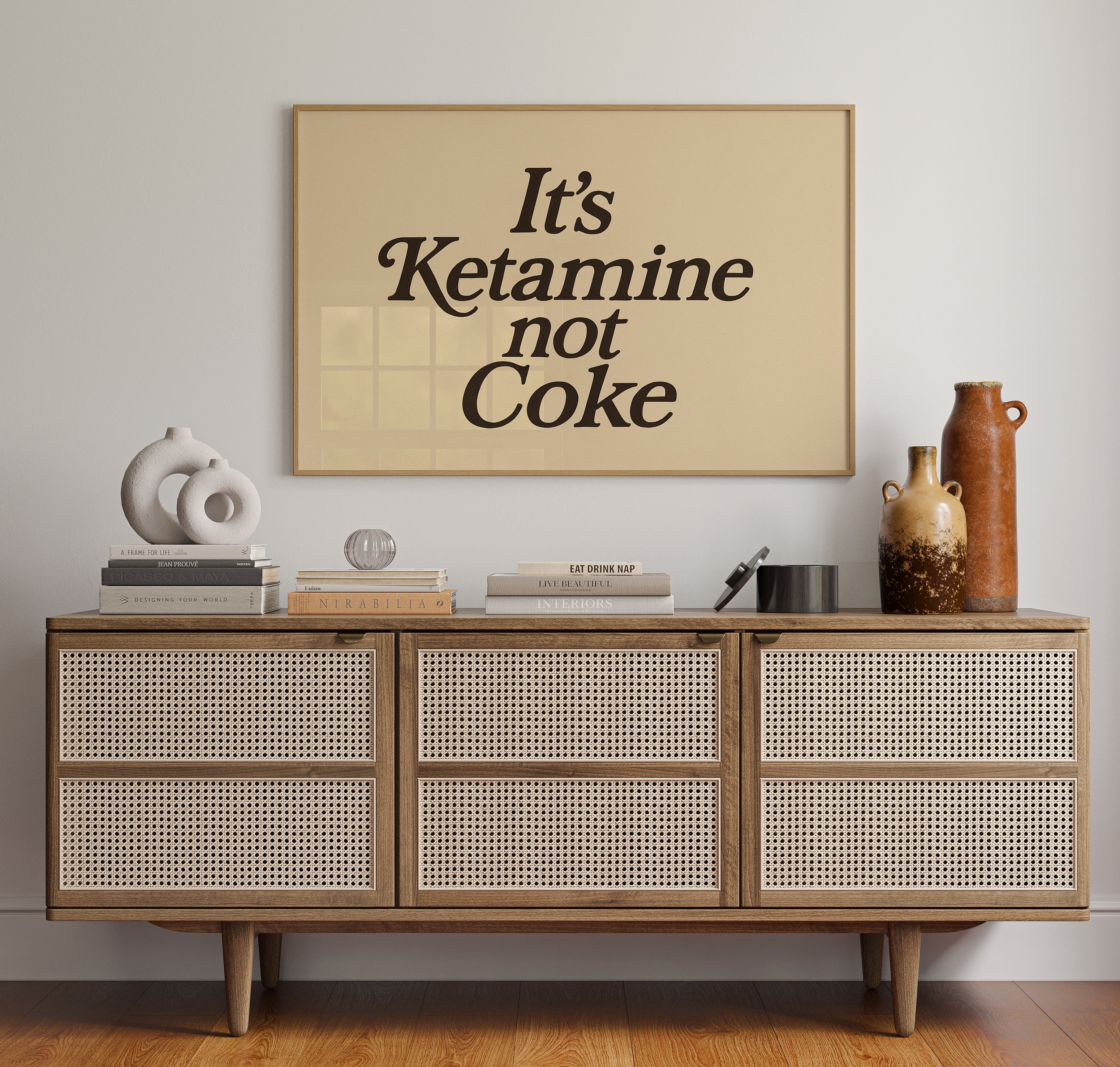 It’s Ketamine Not Coke Bold Quote Print