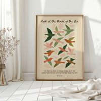 Look at the Birds of the Air Print