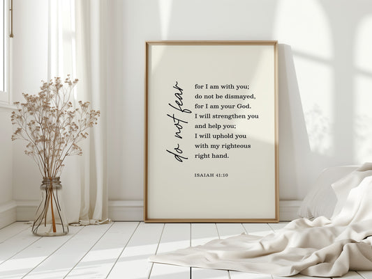 Do Not Fear Isaiah 41 Bible Verse Print