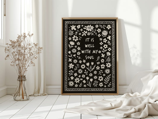 It Is Well With My Soul Floral Print