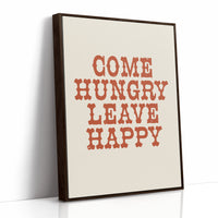 Come Hungry Leave Happy