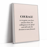 Courage To Face Your Fears Quote