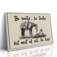 Be Rootin Be Tootin Be Kind