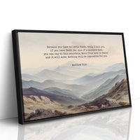 Faith Moves Mountains Into Mist