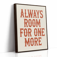 Always Room For One More