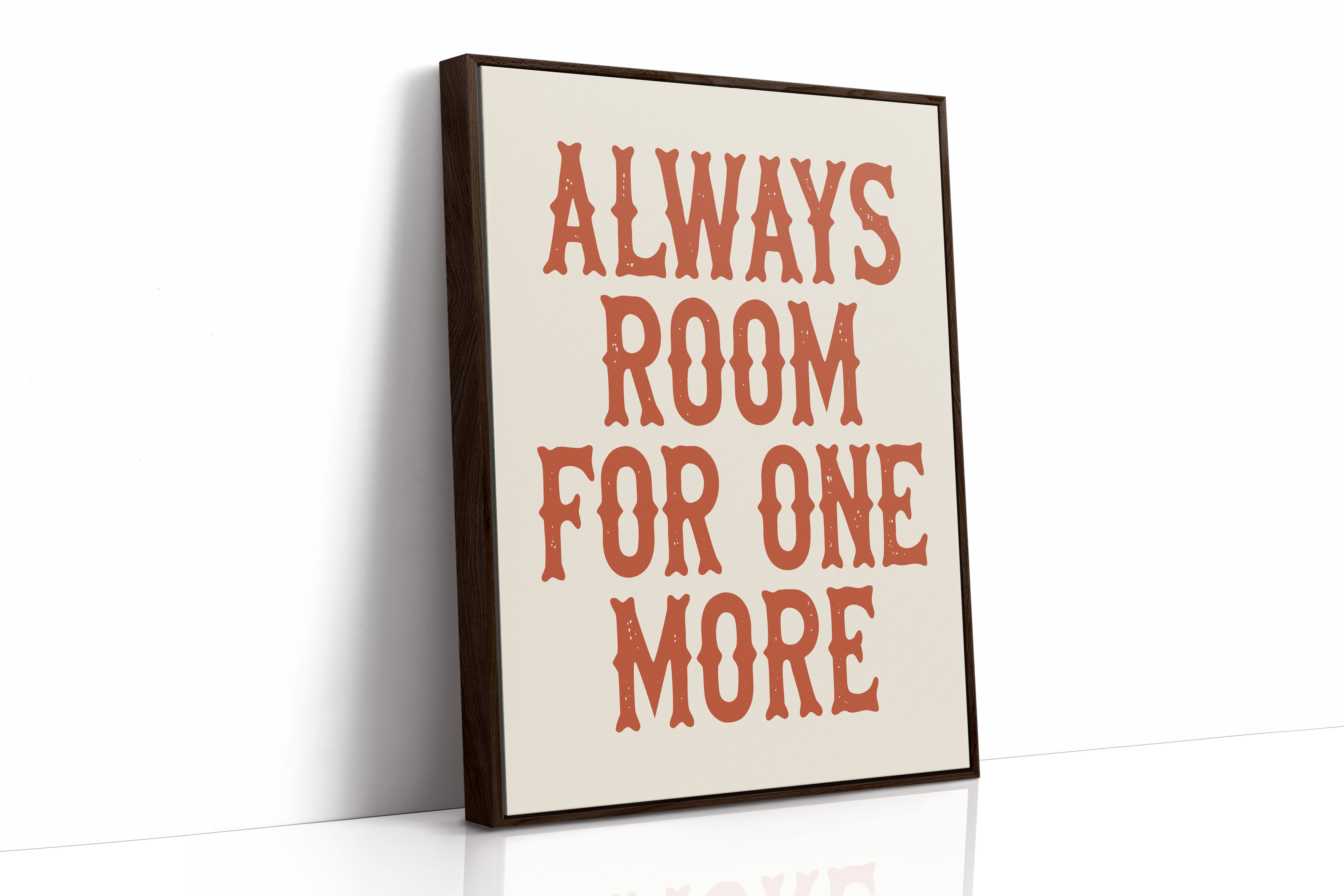 Always Room For One More
