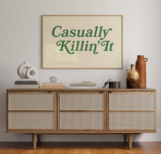 Casually Killin It Retro Typography Art