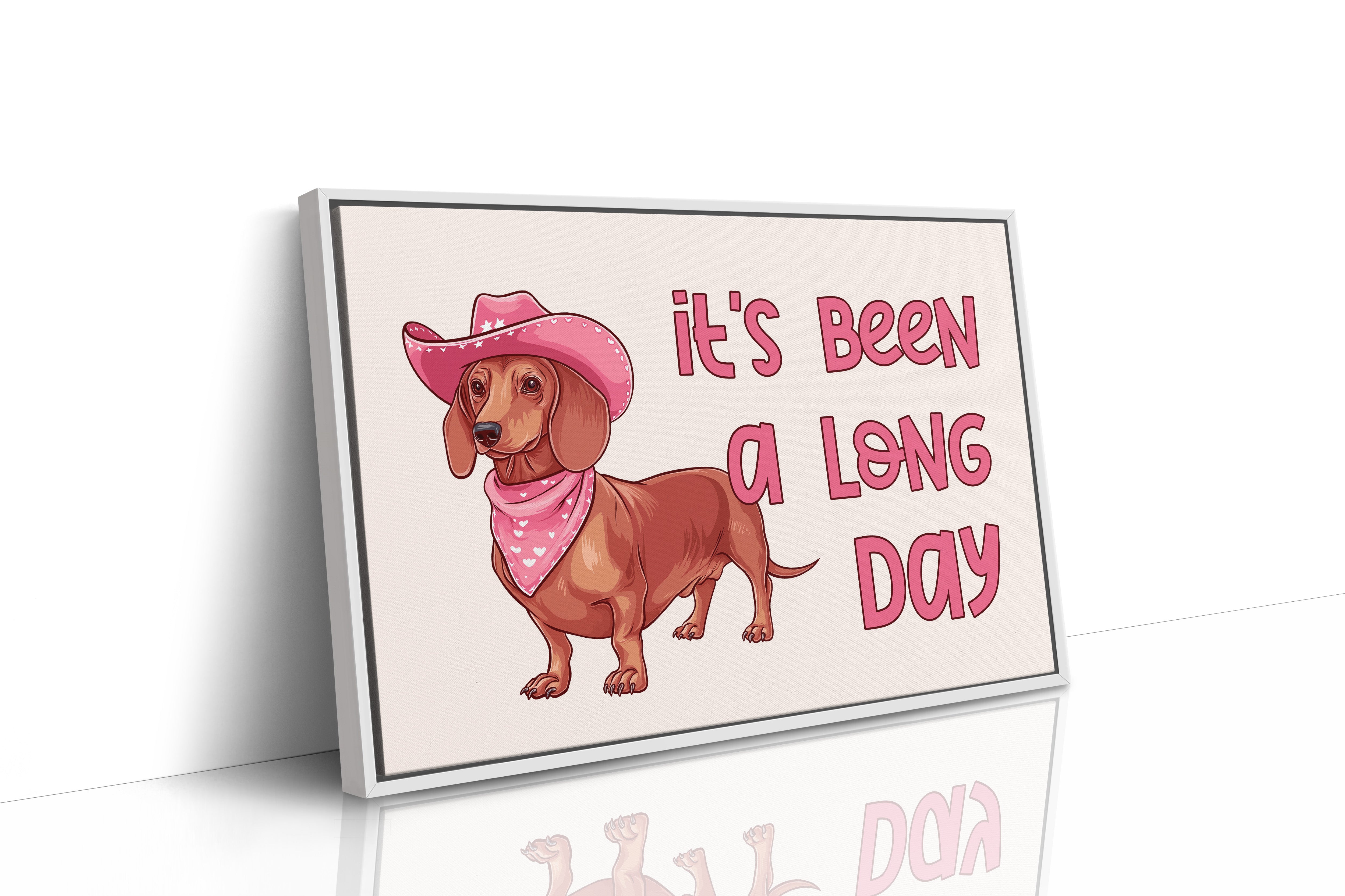 Its Been a Long Day Cowgirl Dachshund