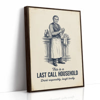 Last Call Household: Laugh Loudly