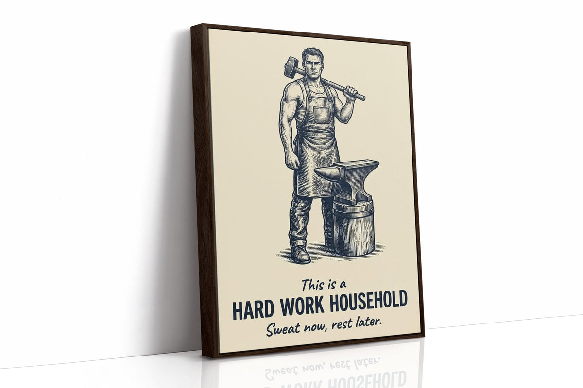 Hard Work Household: Rest Is Pending