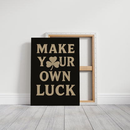 Make Your Own Luck Shamrock Poster Black