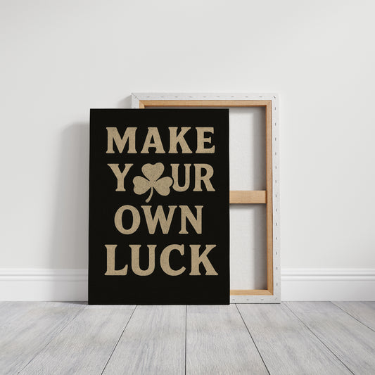 Make Your Own Luck Shamrock Poster Black