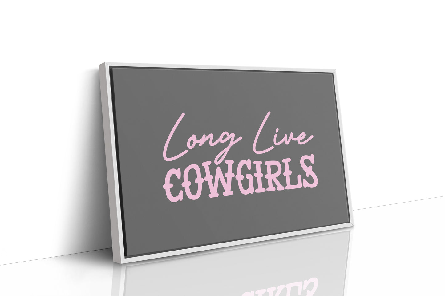 Long Live Cowgirls Western Wall Art