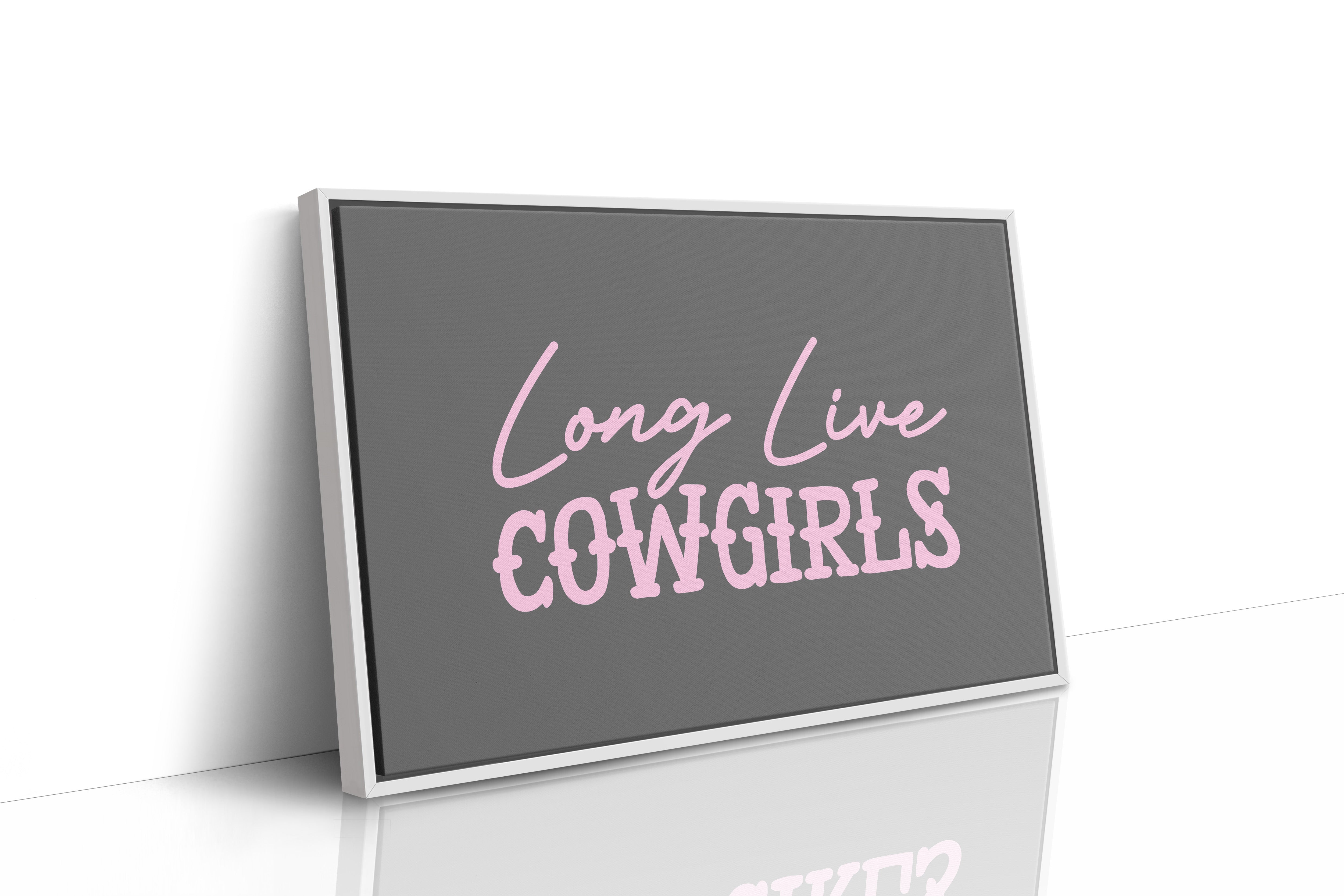 Long Live Cowgirls Western Wall Art