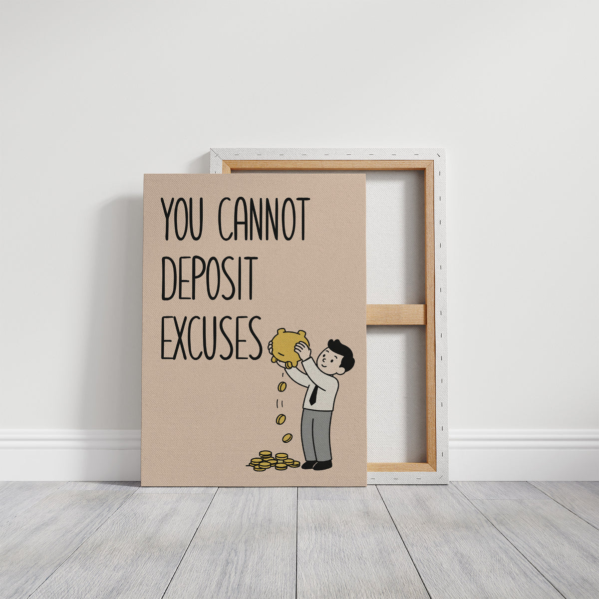 You Cannot Deposit Excuses, Blush Edition