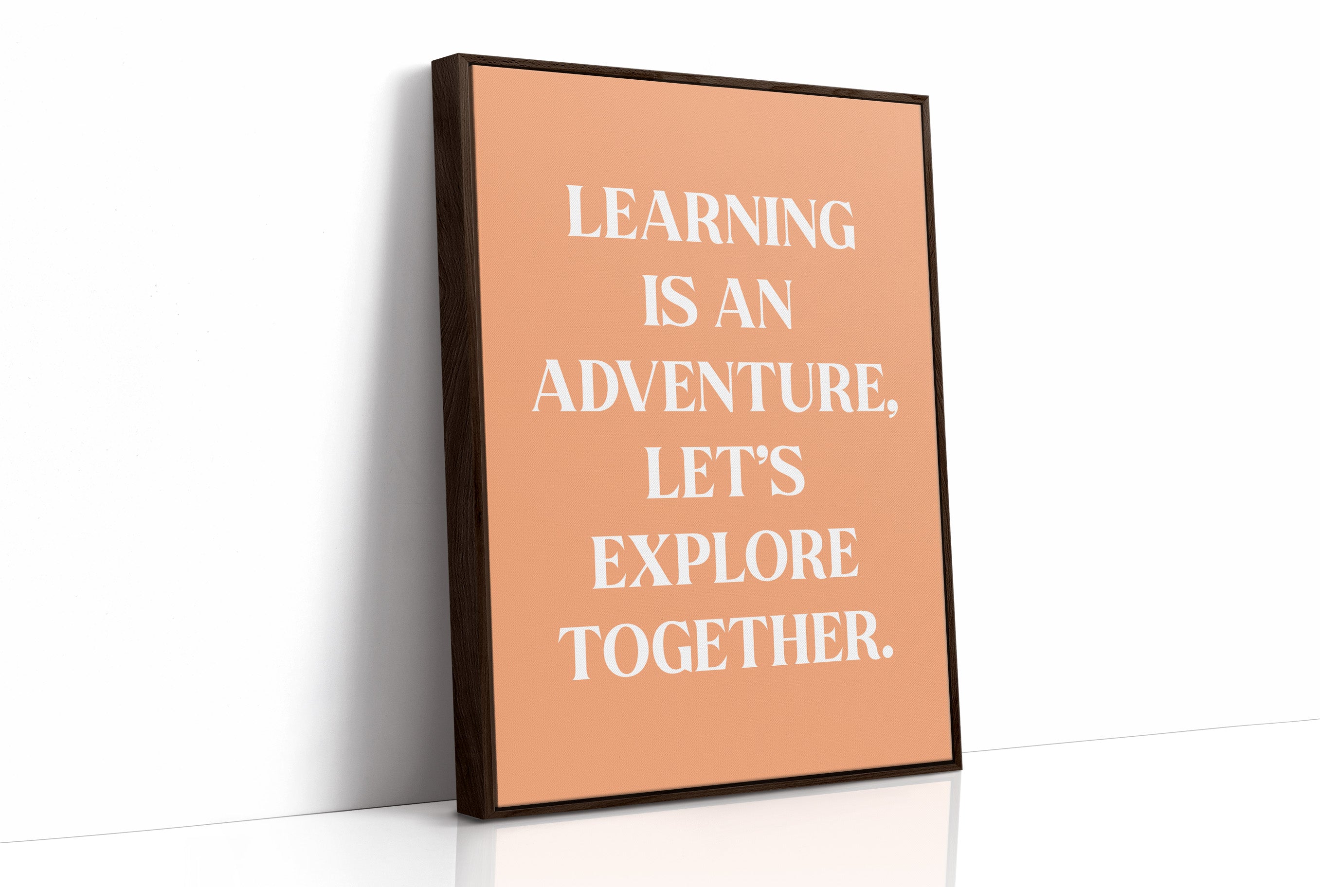 Learning Is An Adventure Quote
