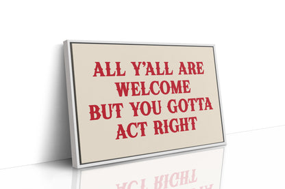 Act Right or Git