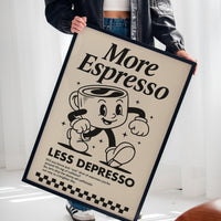 More Espresso, Less Depresso – Vintage Coffee Poster Print
