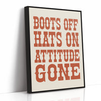 Boots Off, Attitude Gone