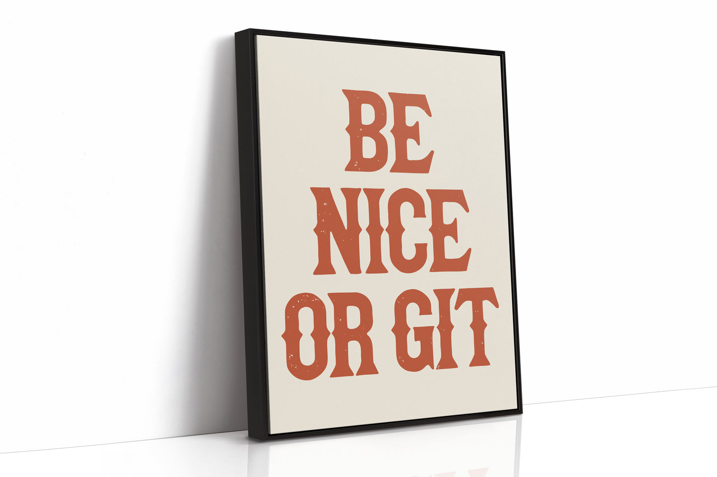 Be Nice Or Git