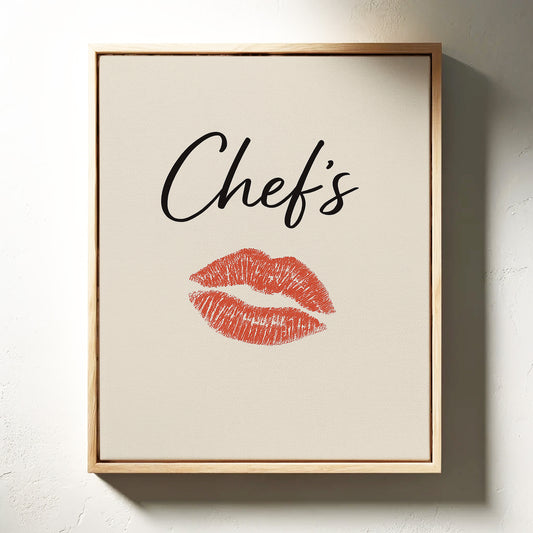 Chef’s Kiss – Minimal Sass, Maximum Flavor