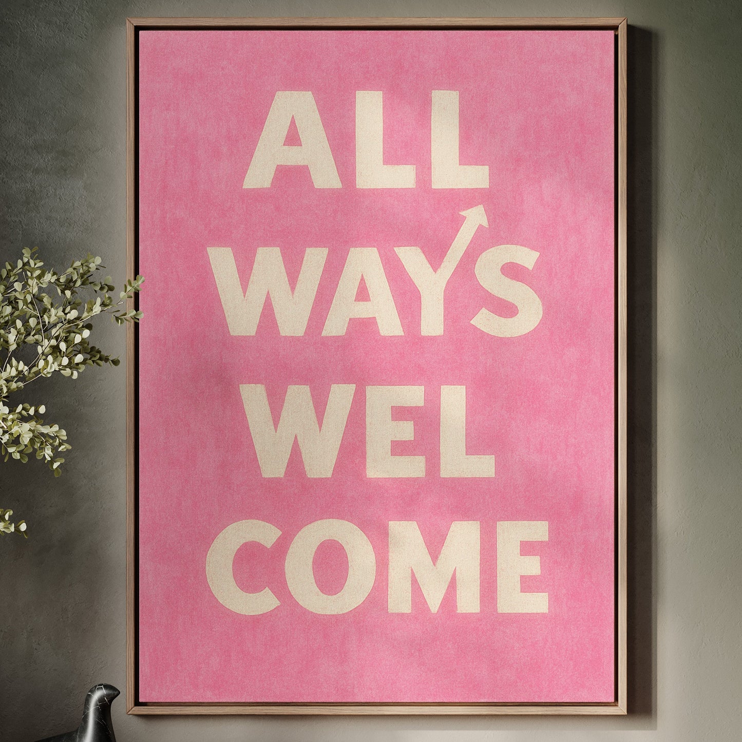 All Ways Welcome Typography Print