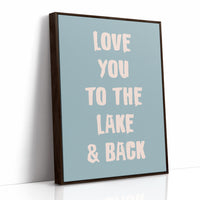 To the Lake and Back