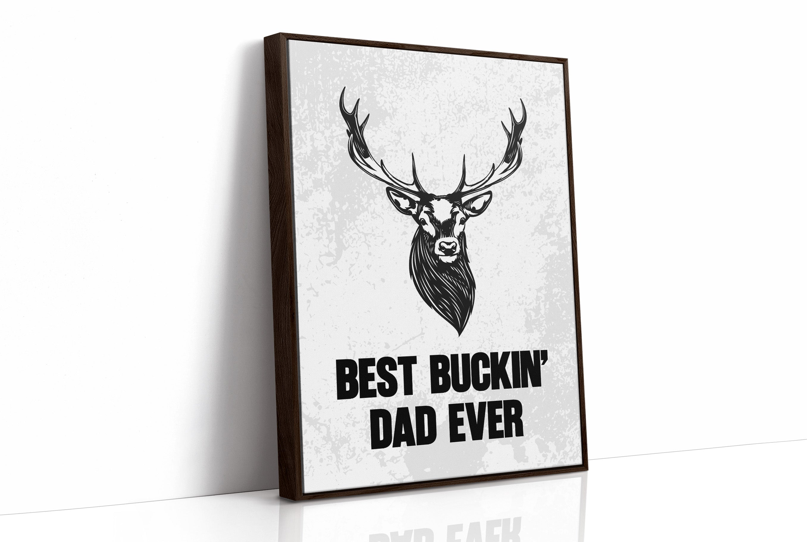 Best Buckin' Dad Ever