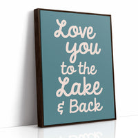 Love Loops to the Lake