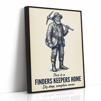 Finders Keepers Home: Complain Never