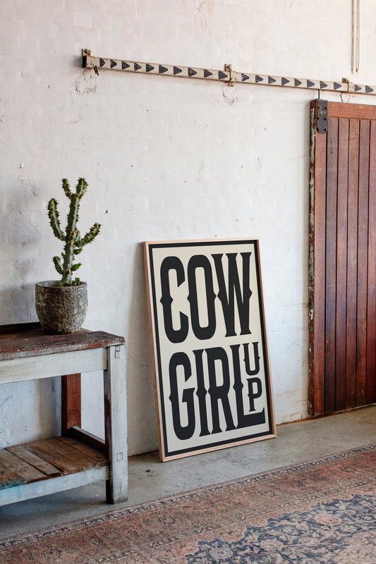 Cowgirl Up Bold Western Spirit Art