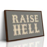 Raise Hell Western Typography Wall Art