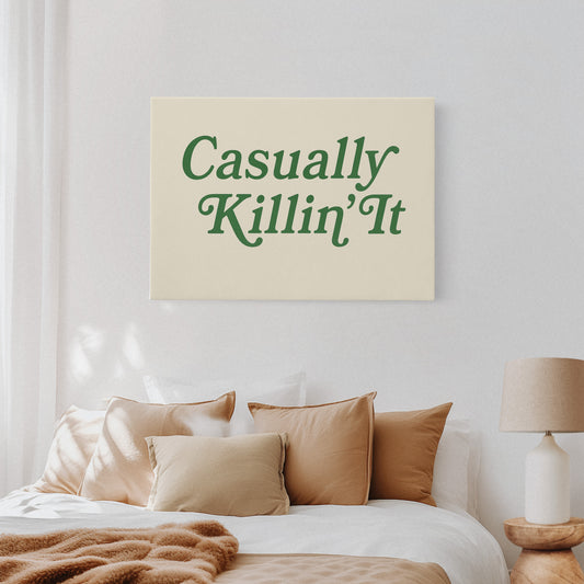 Casually Killin It Retro Typography Art
