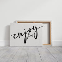 A Reminder to Enjoy the Journey