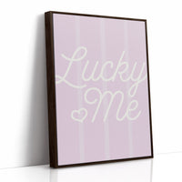 Lucky Me, and I Know It