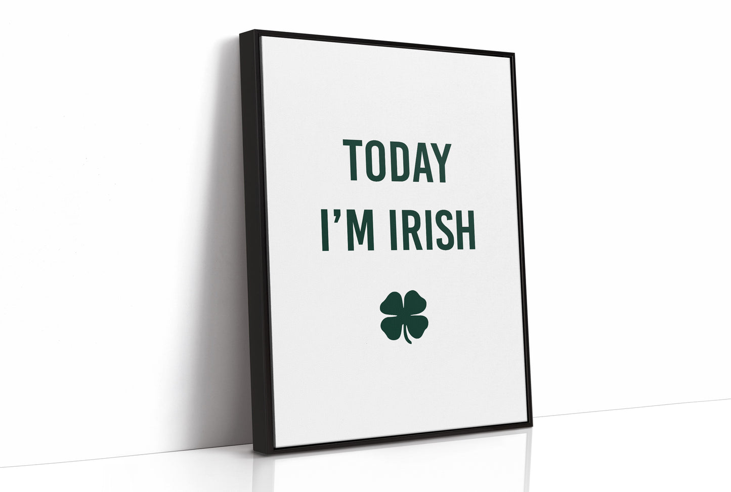 Today I'm Irish