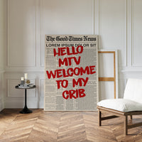 Hello MTV, Welcome Print