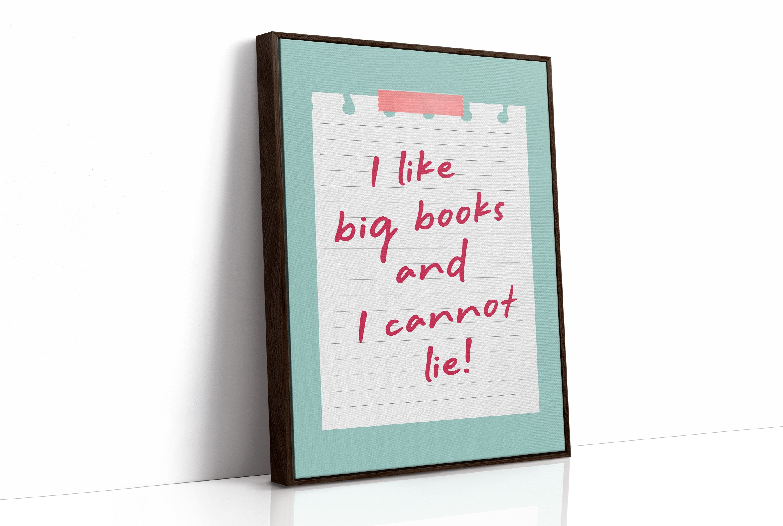 I Like Big Books and I Cannot Lie