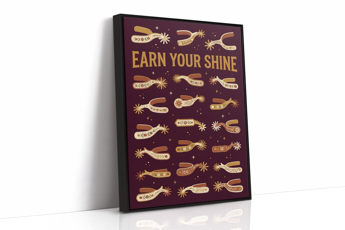 Earn Your Shine: Spurs Sold Separately