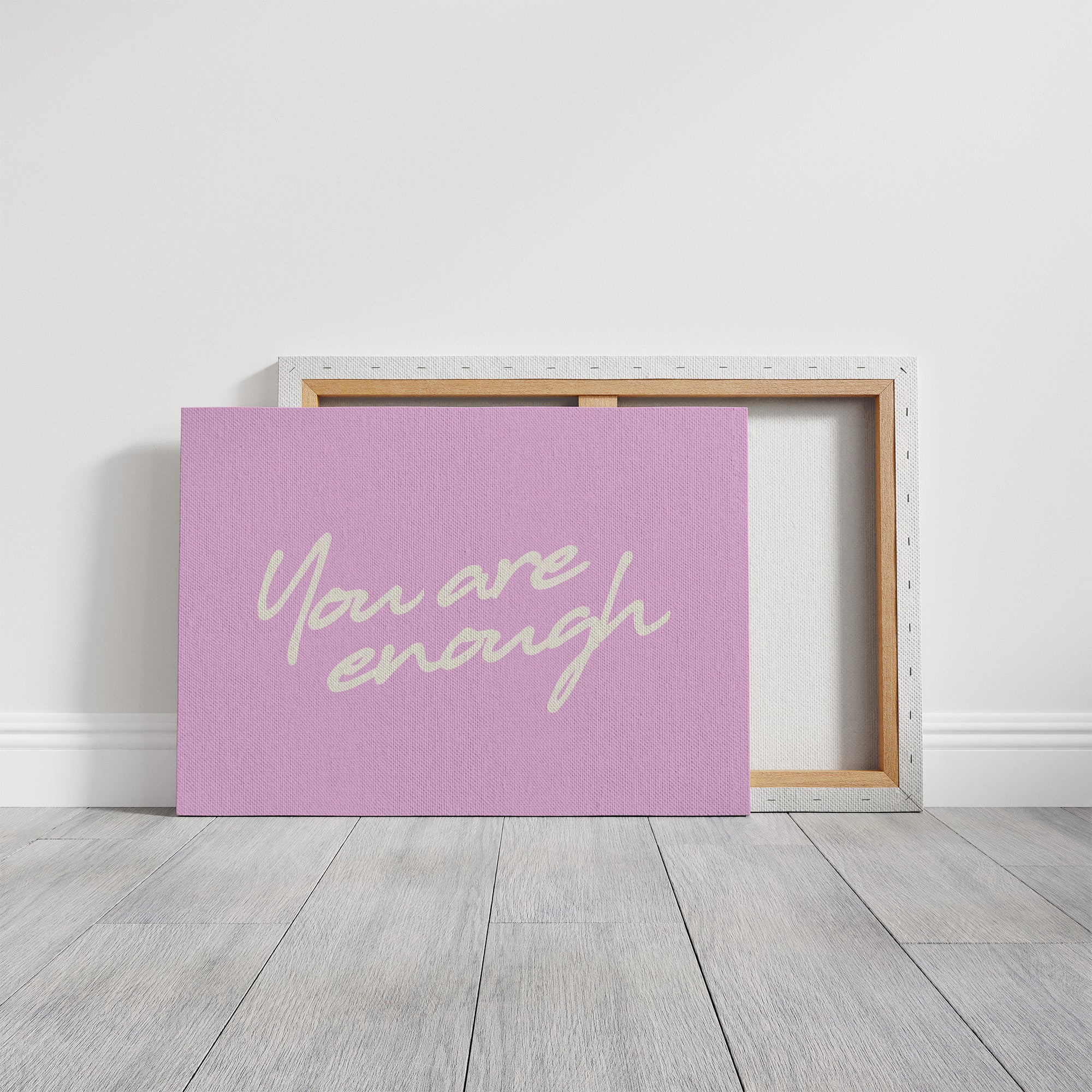 You Are Enough and Then Some